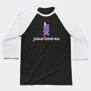 Jesus Loves Me - Chibo Bunny Baseball T-Shirt